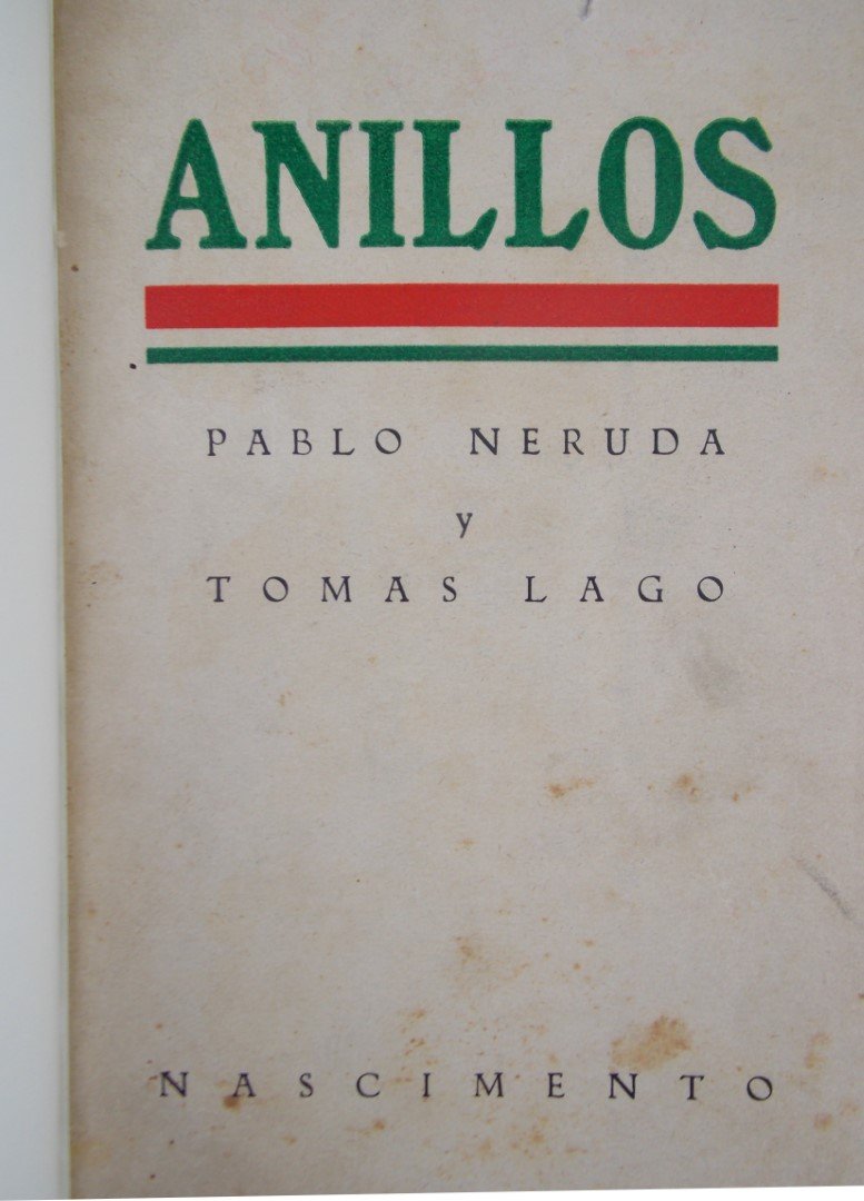 NERUDA, Pablo; LAGO, Tomá
