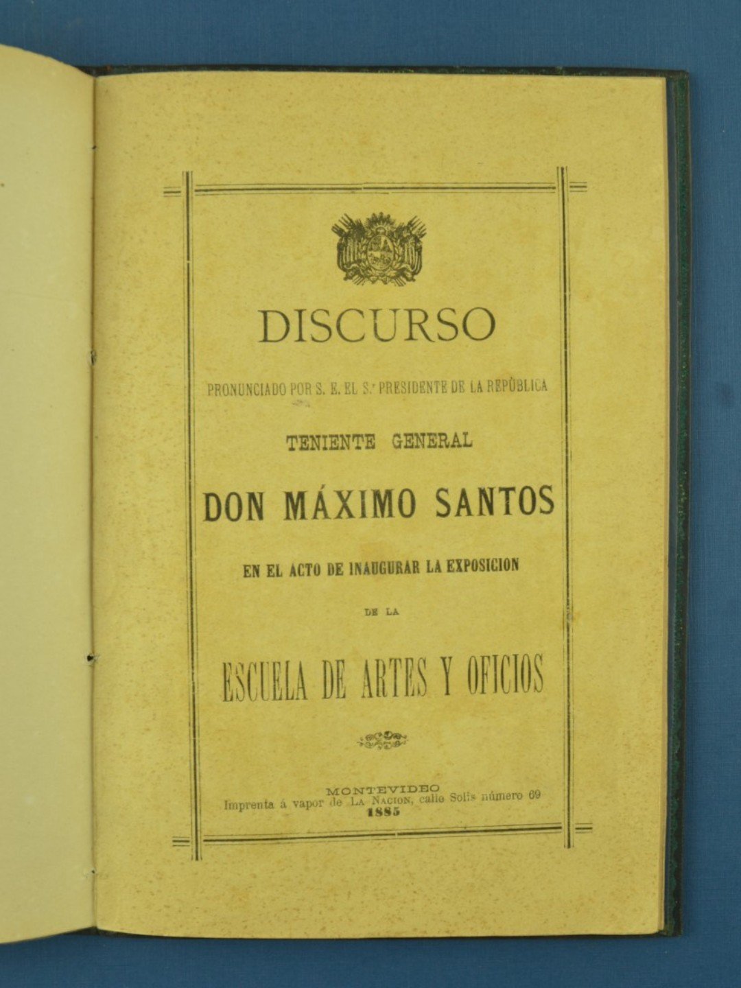 Discurso pronunciado por S.E. el Sr. Presidente de la República Teniente General Don Máximo Santos