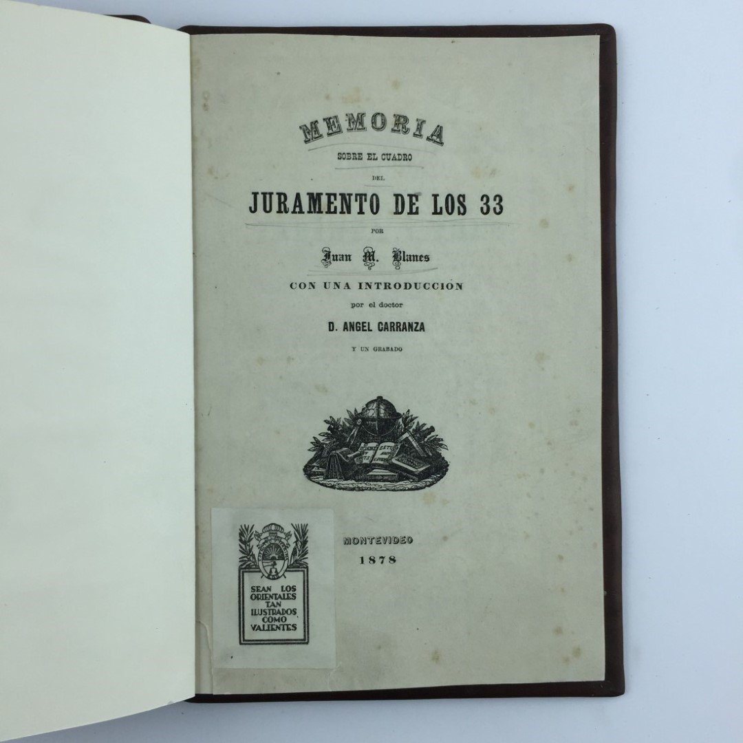 "Memoria sobre el cuadro del Juramento de los 33", Juan Manuel Blanes - Imagen 2