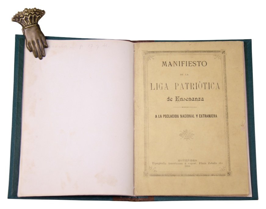“Manifiesto de la Liga Patriótica de Enseñanza. A la población nacional y extranjera”. Montevideo, 1888.