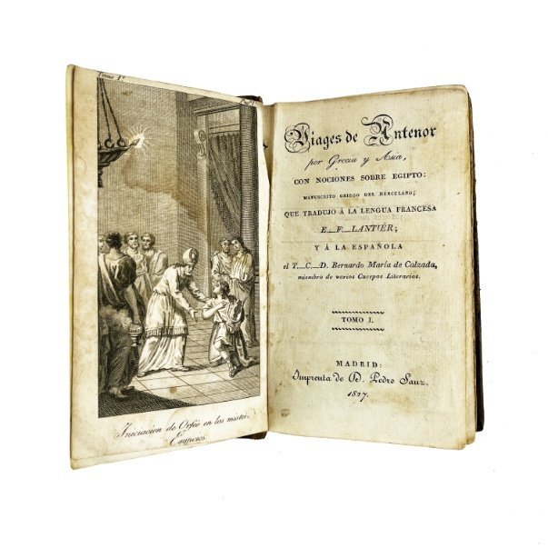 “Viajes de Antenor por Grecia y Asia, con nociones sobre Egipto: manuscrito griego del Herculano; que tradujo [...] Bernardo María de Calzada”. Madrid, 1827.