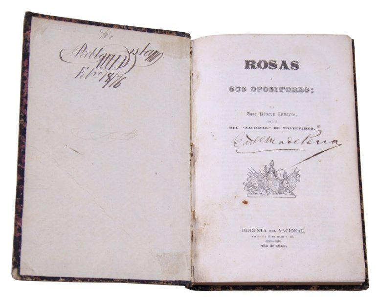 RIVERA INDARTE, JOSÉ. "Rosas y sus opositores Por José Rivera Indarte editor del “Nacional” de Montevideo." 1843.