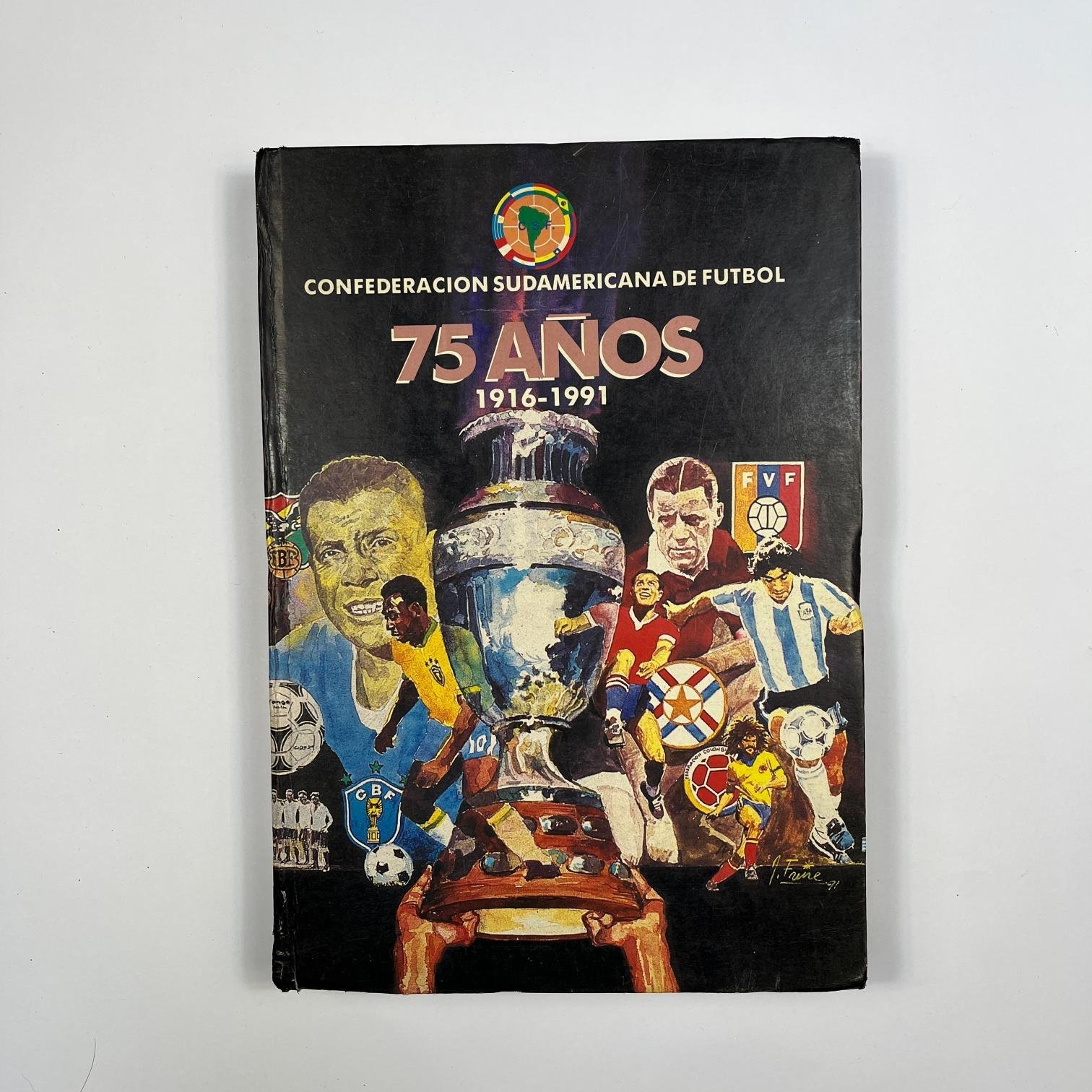 ""Confederación Sudamericana de Fútbol. 75 años"