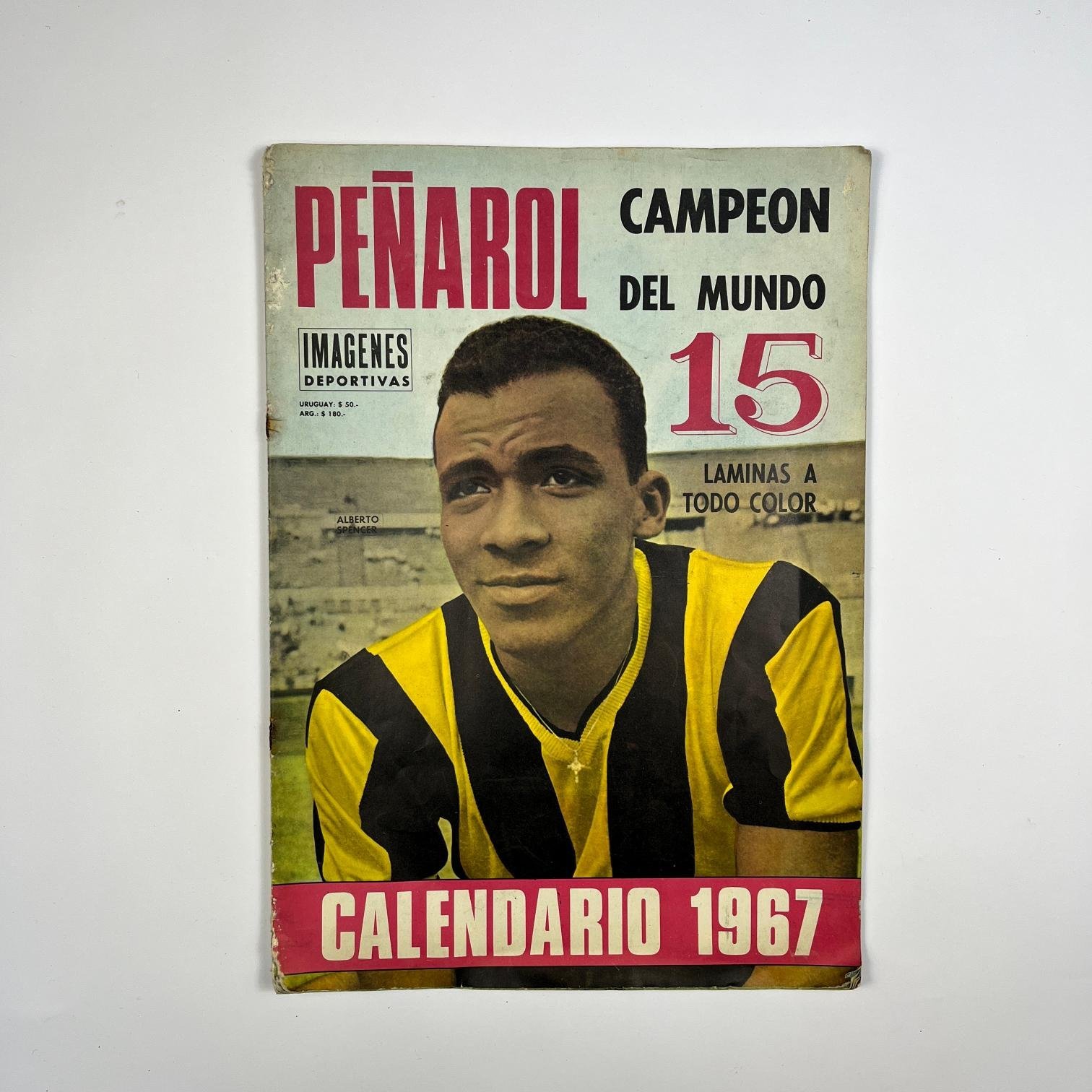 Calendario 1967 Peñarol Campeón del Mundo 1966