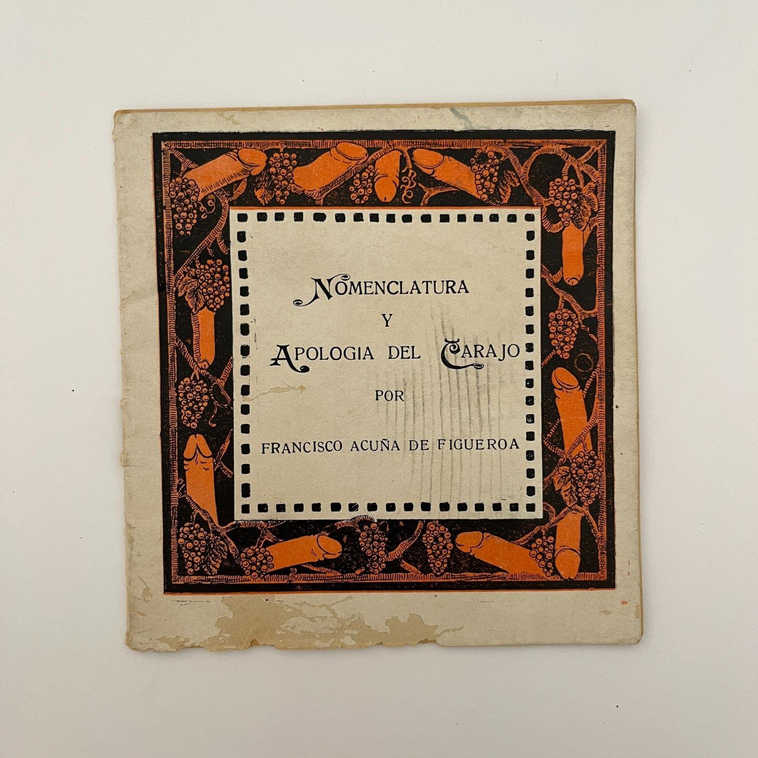 Nomenclatura y Apología del Carajo por Francisco Acuña de Figueroa 1922