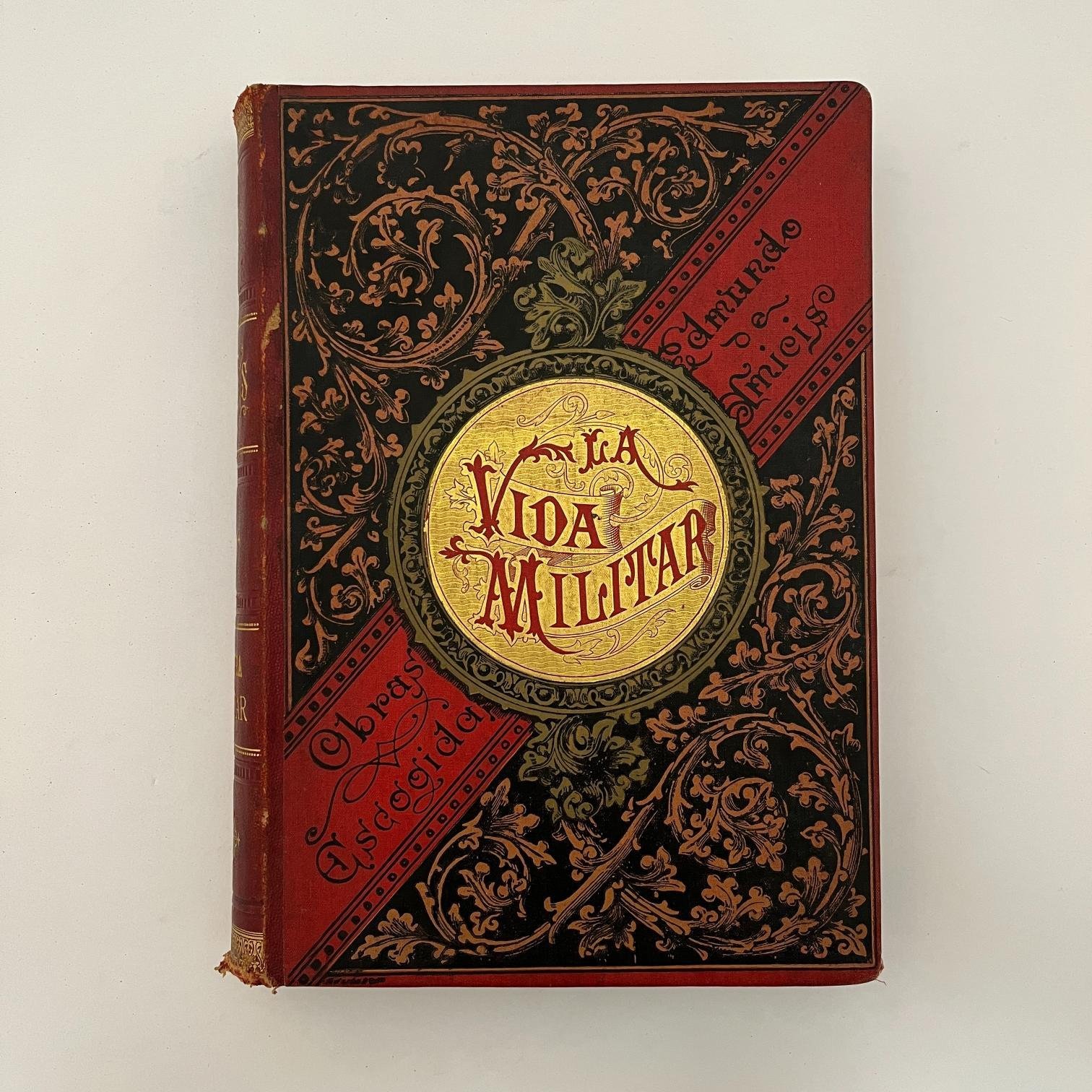 La vida Militar de Edmundo de Amicis 1880