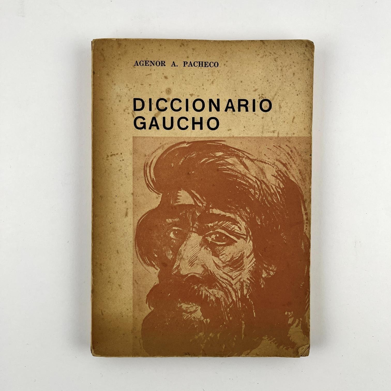 TOMÁS DI TARANTO - AGENOR A. PACHECODiccionario Gaucho. - Imagen 2