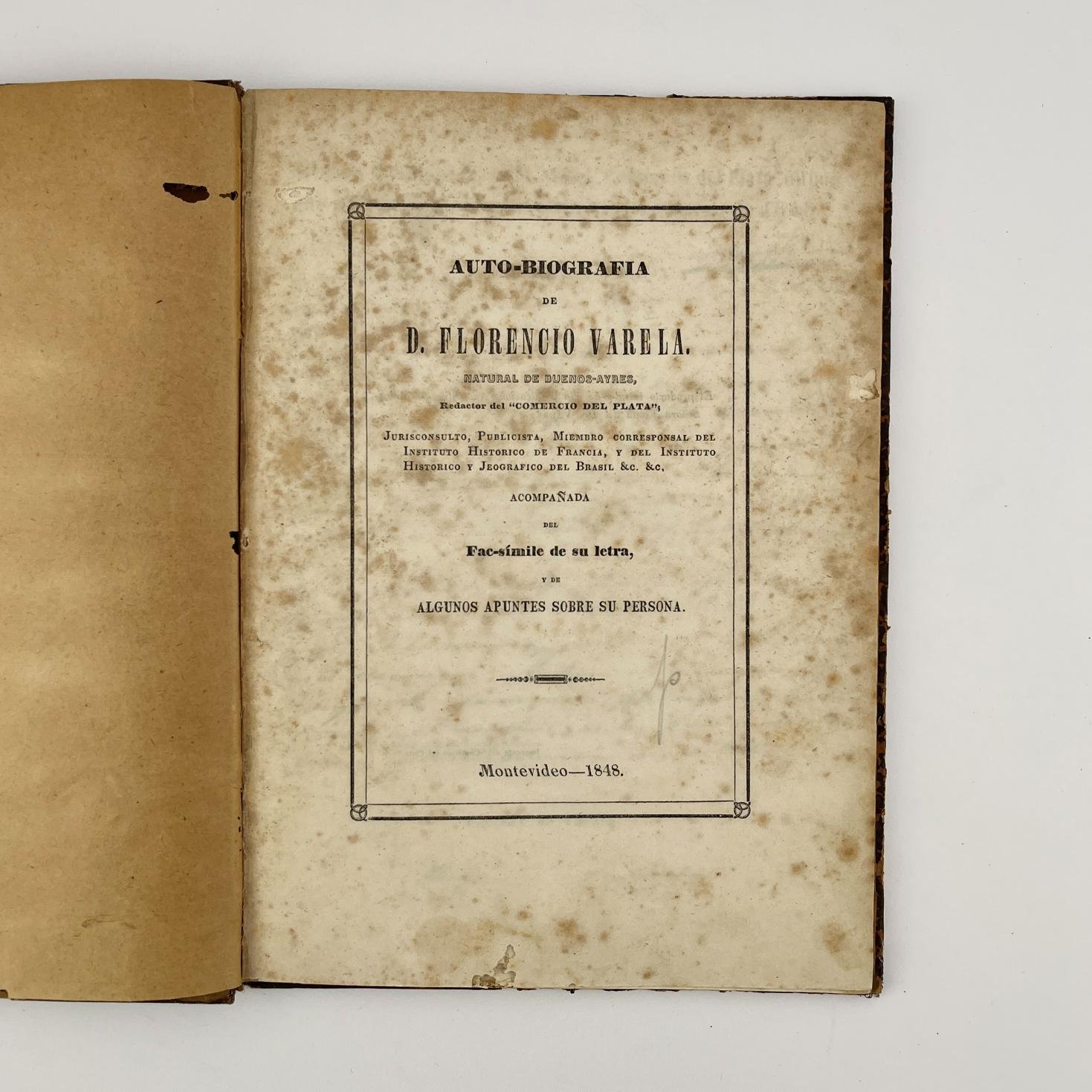 Auto-biografía de Florencio Varela. Natural de Buenos Aires