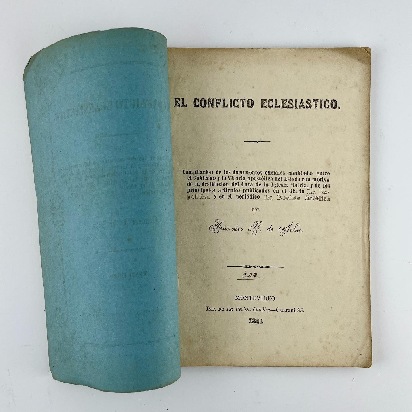 FRANCISCO X. DE ACHAEl conflicto eclesiástico. - Imagen 2