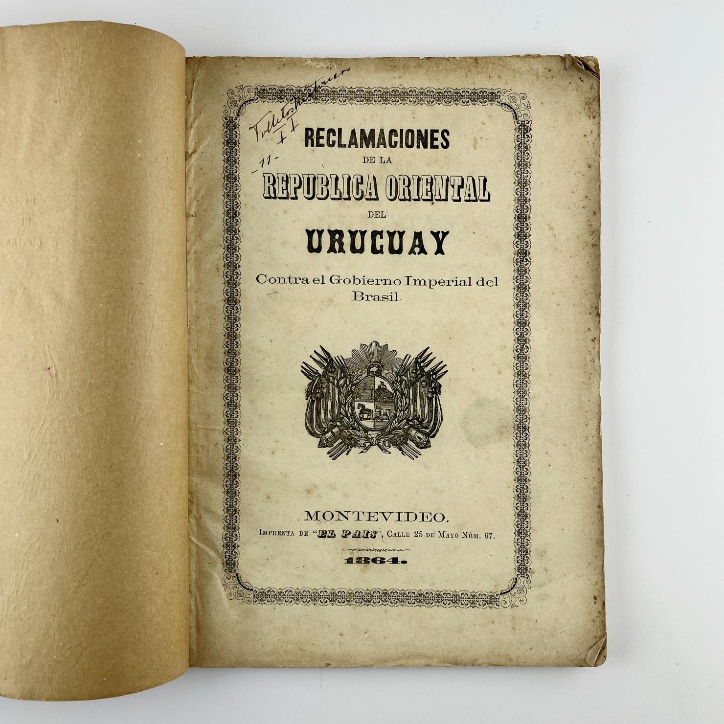 Reclamaciones de la República Oriental del Uruguay contra el Imperio del Brasil.