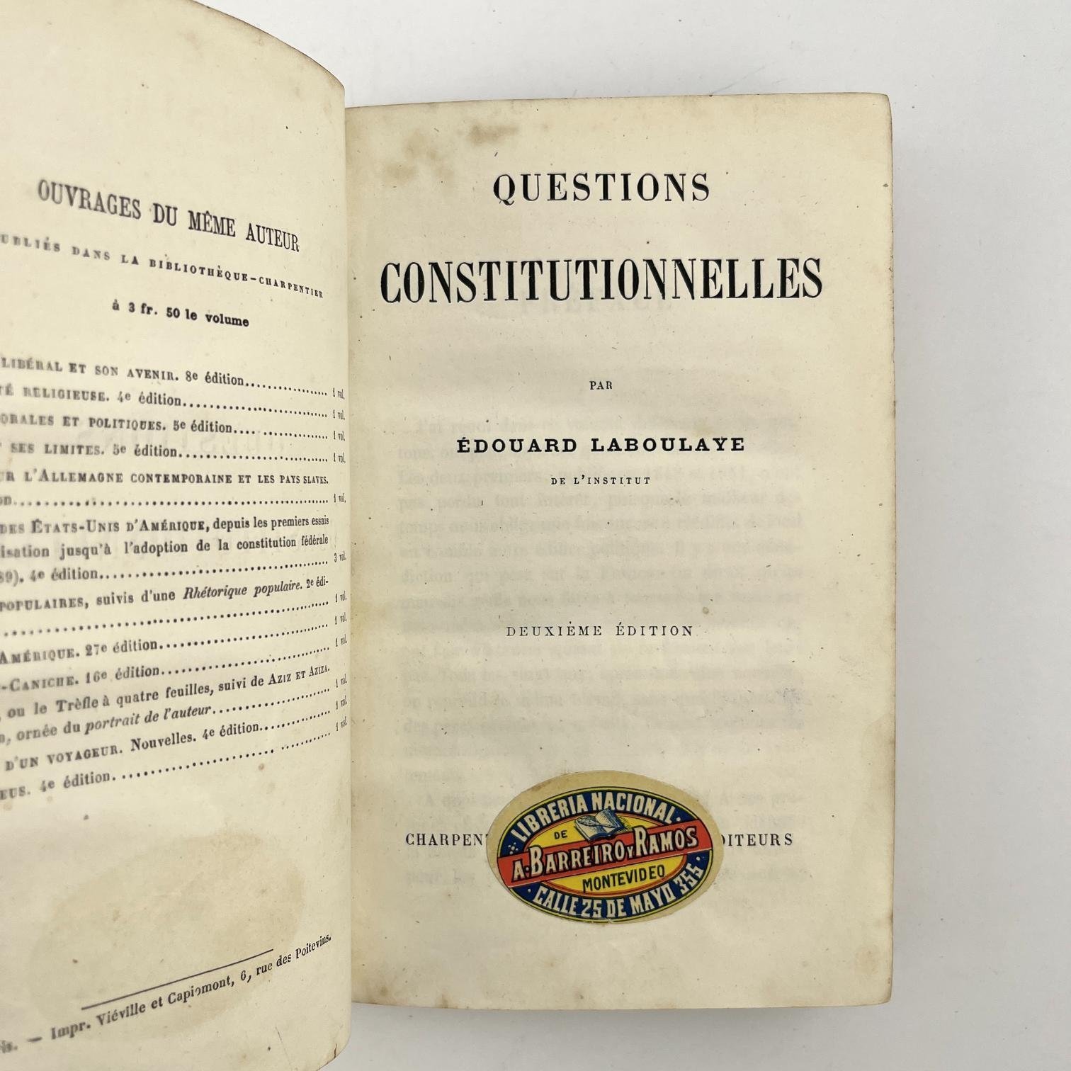 J. BORÉLYReprésentation Proportionnelle de la Majorité et des Minorités. Acompañado por: ÉDOUARD LABOULAYE: Questions constitutionnelles
