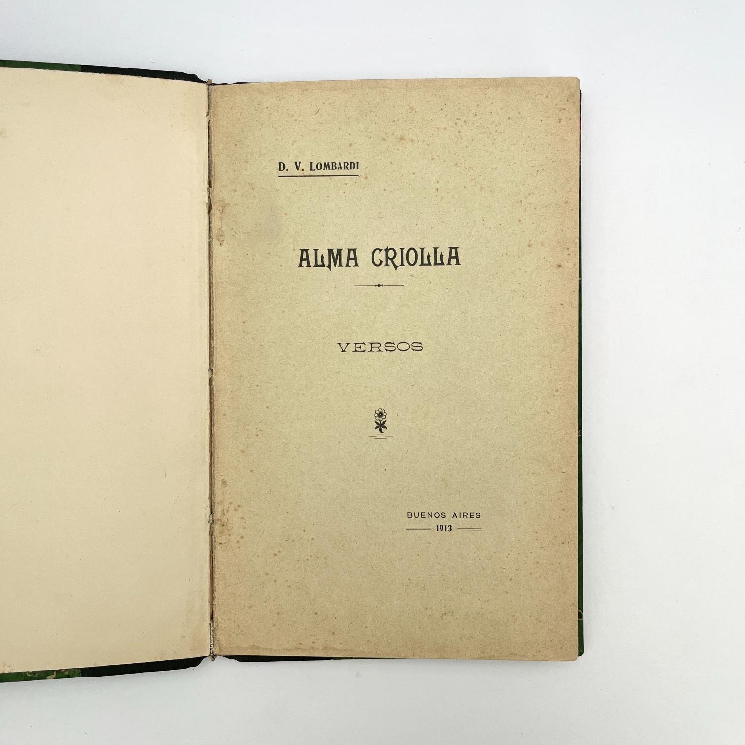 D. V. LOMBARDIAlma Criolla. VersosAcompañado por: VALENTÍN R. MACEDO: Hombre y Campo. Versos criollos.Acompañado por: ATILIO SUPPARO: Parvas chicas - Imagen 3