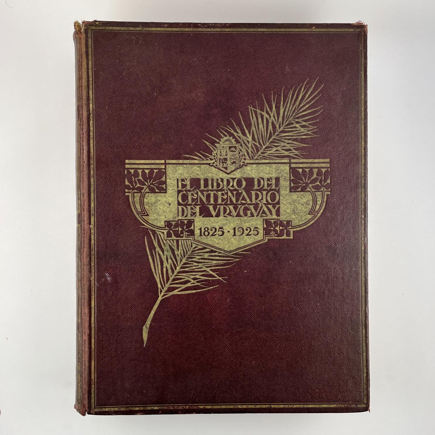 PERFECTO LÓPEZ CAMPAÑA
El libro del Centenario del Uruguay 1825-1925.