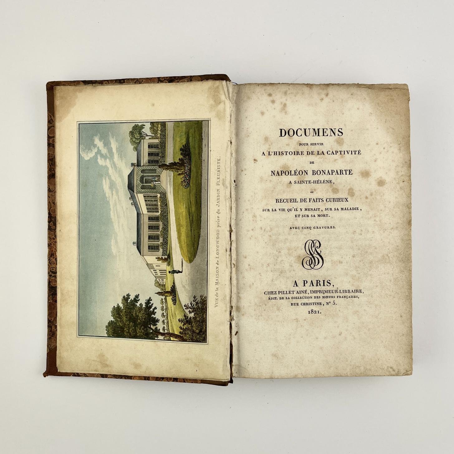 (NAPOLEÓN BONAPARTE)Documens pour servir a l´histoire de la captivité de Napoleon Bonaparte a Sainte-Héléne, (...)