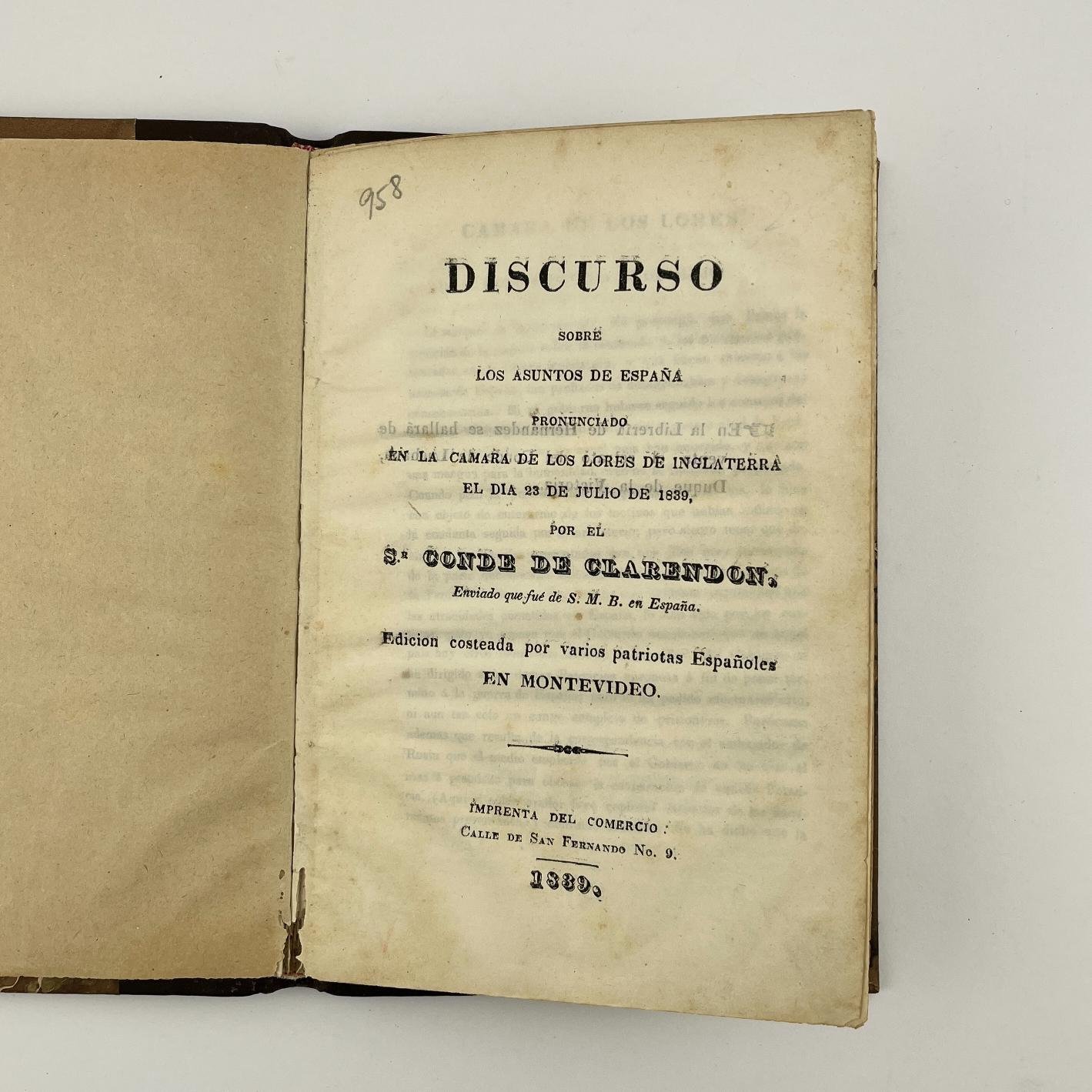 CONDE DE CLARENDON
Discurso sobre los asuntos de España pronunciado en la Cámara de los Lores de Inglaterra