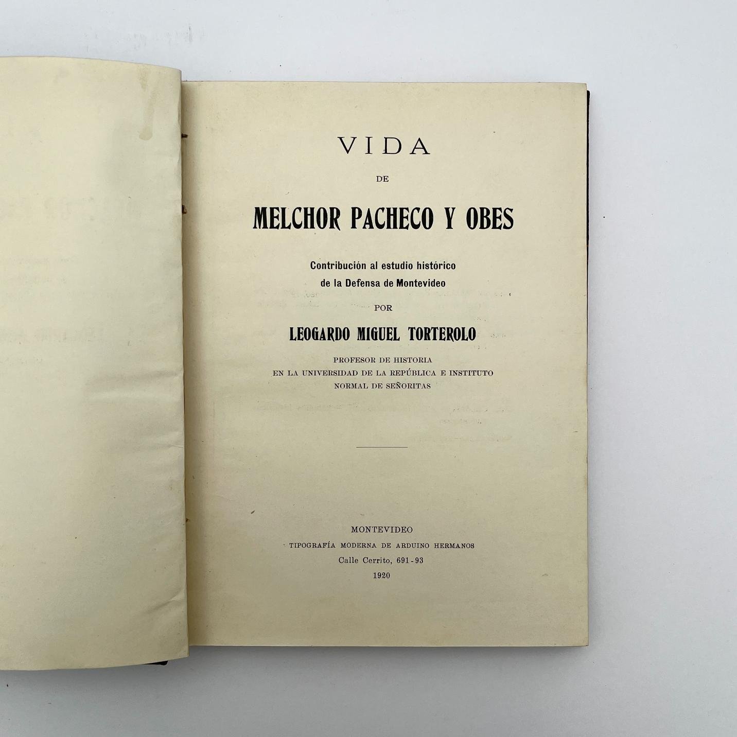 Vida de Melchor Pacheco y Obes