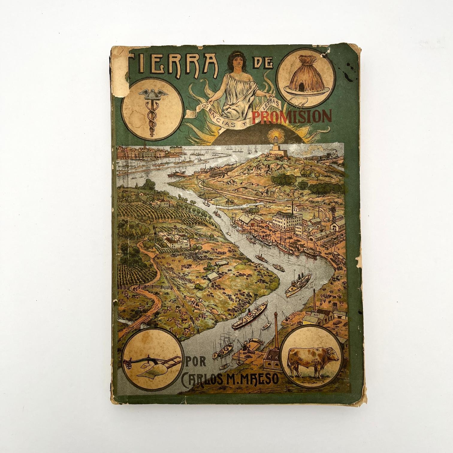 "Tierra de promisión. Descripción general de la República Oriental del Uruguay"