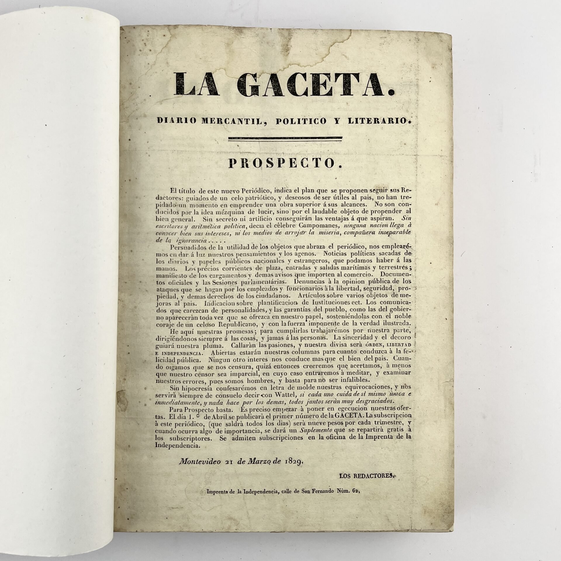 La Gaceta. Diario Mercantil, Político y Literario. Montevideo. 1829 - 1830. Excepcional. ¡Un tesoro bibliográfico! El conjunto ofrecido incluye el prospecto y 342 de los 351 números publicados