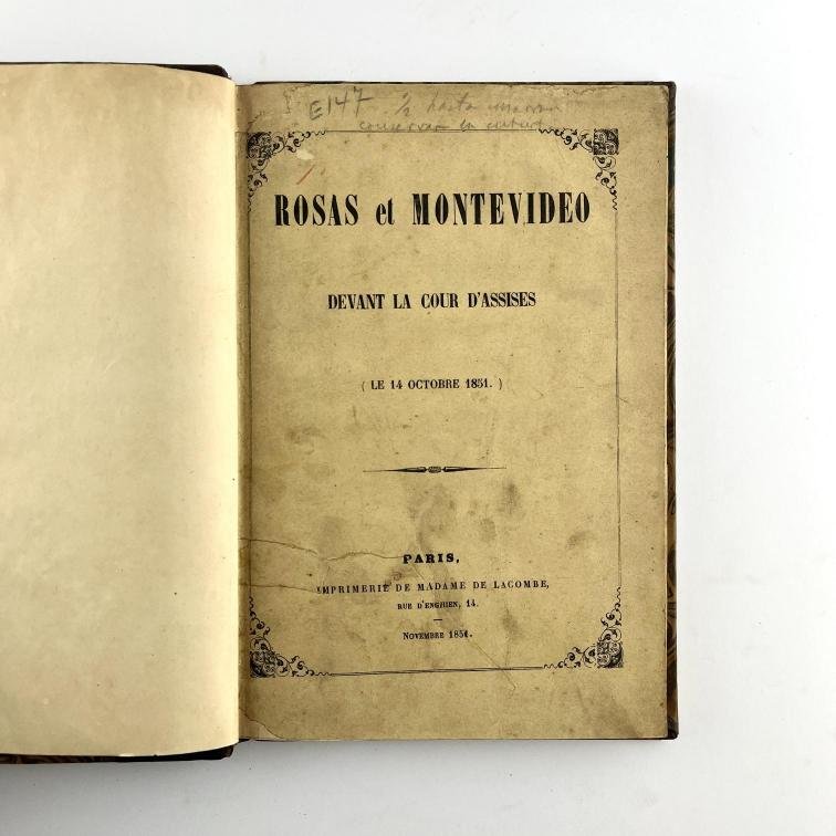 MELCHOR PACHECO Y OBES.
Rosas et Montevideo.