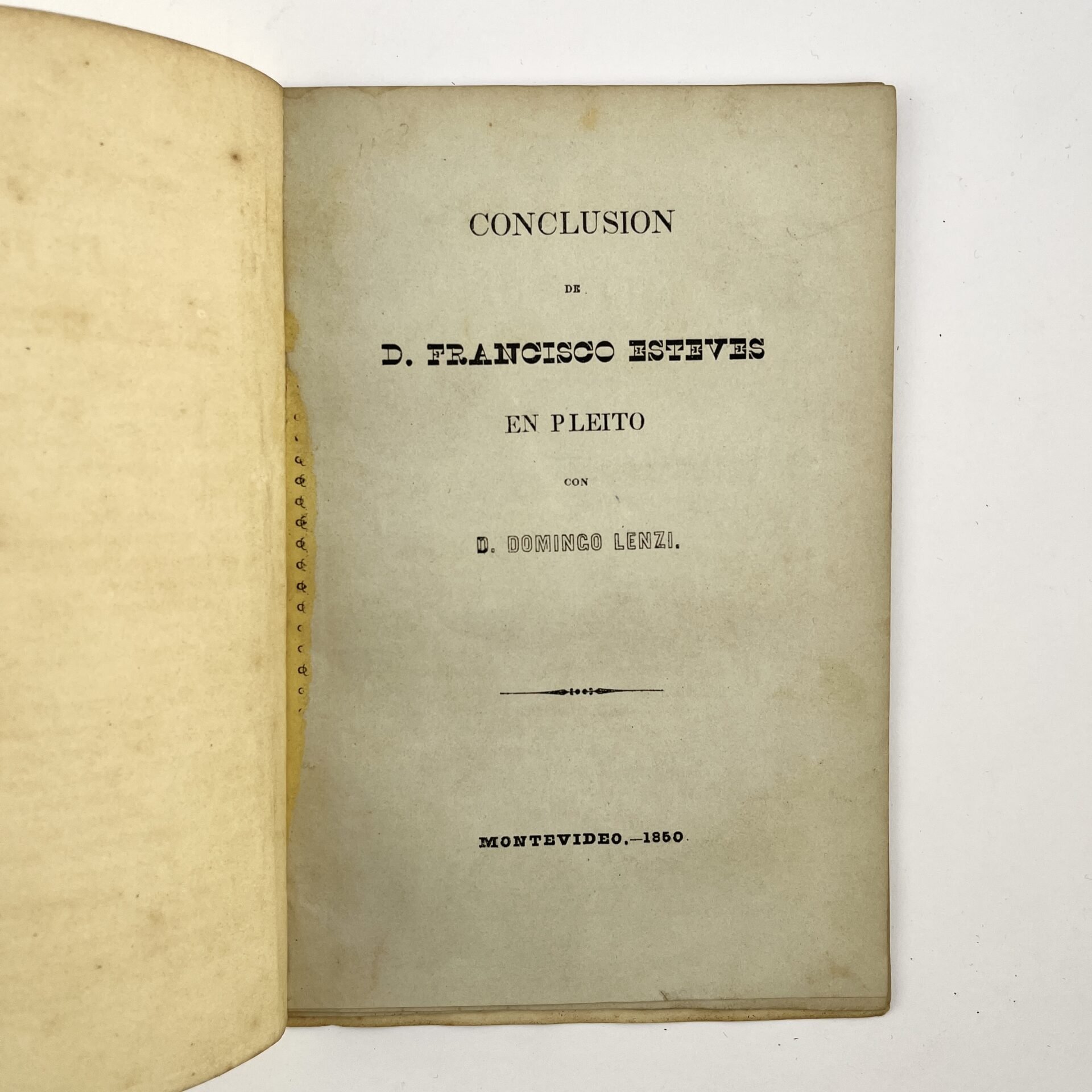 POLÉMICA LENZI - ESTEVES   Resumen y Conclusión por parte de Domingo Lenzi En la Polémica con D. Francisco Esteves. Acompañado por: Exposición de D. Francisco Esteves en pleito contra D. Domingo Lenzi. Acompañado por: Réplica de Domingo Lenzi, a la exposición de D. Francisco Esteves. Acompañado por:FRANCISCO ESTEVES: Duplica de D. Francisco Esteves en pleito con D. Domingo Lenzi. Acompañado por: Conclusión de D. Francisco Esteves en pleito con D. Domingo Lenzi.