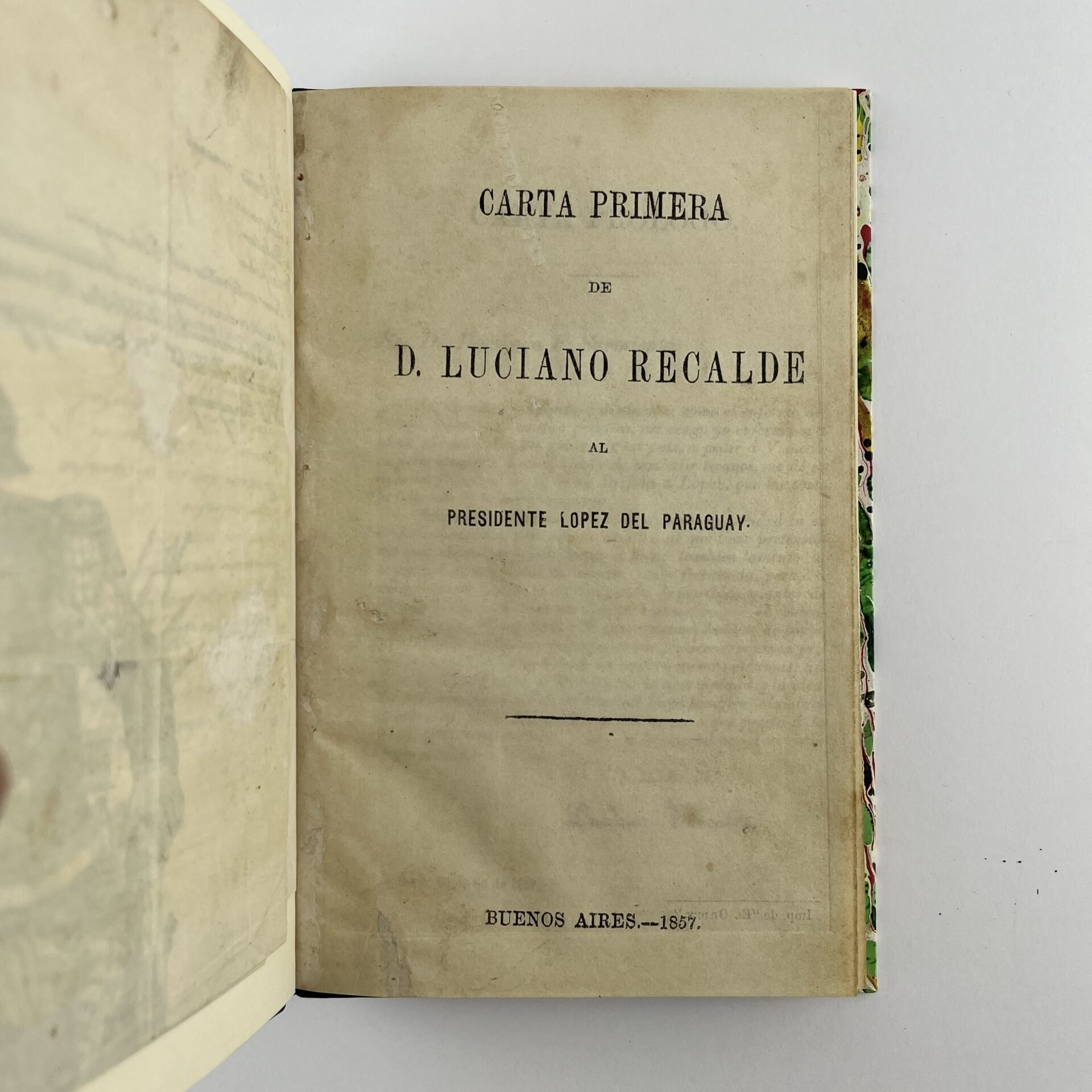 LUCIANO RECALDECarta abierta de D. Luciano Recalde al Presidente López del Paraguay