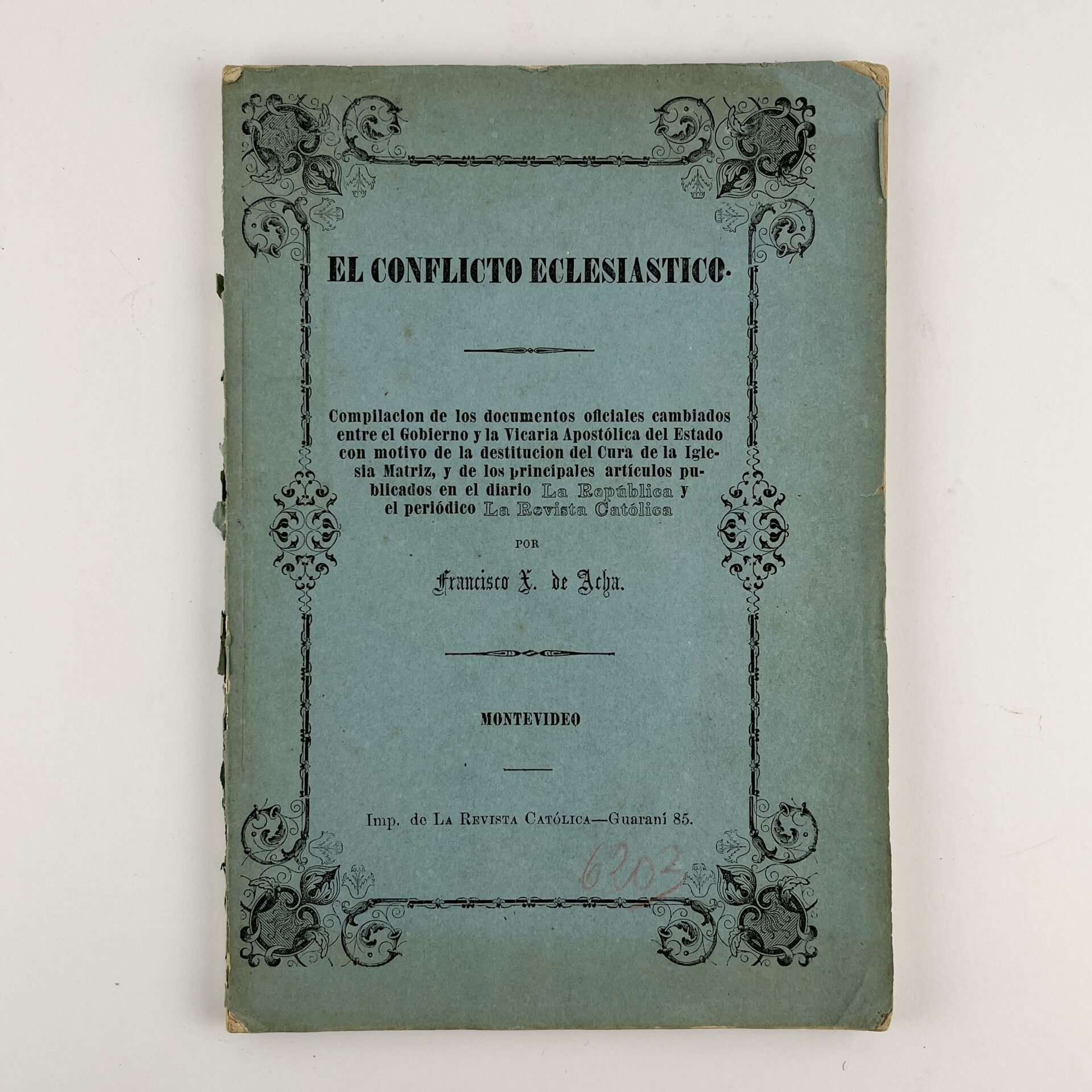 FRANCISCO X. DE ACHAEl conflicto eclesiástico.