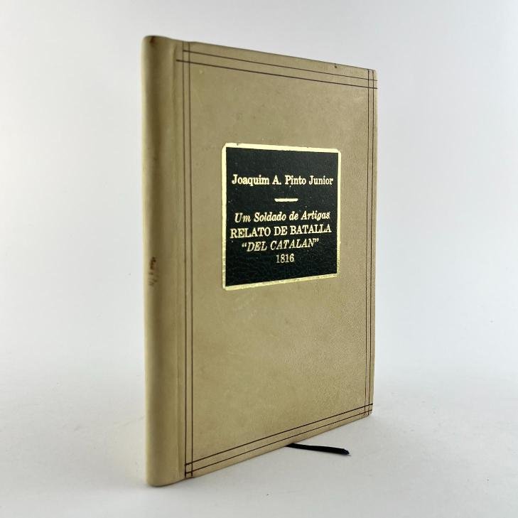 JOAQUIM A. PINTO JUNIOR.
Um soldado de Artigas. - Imagen 2
