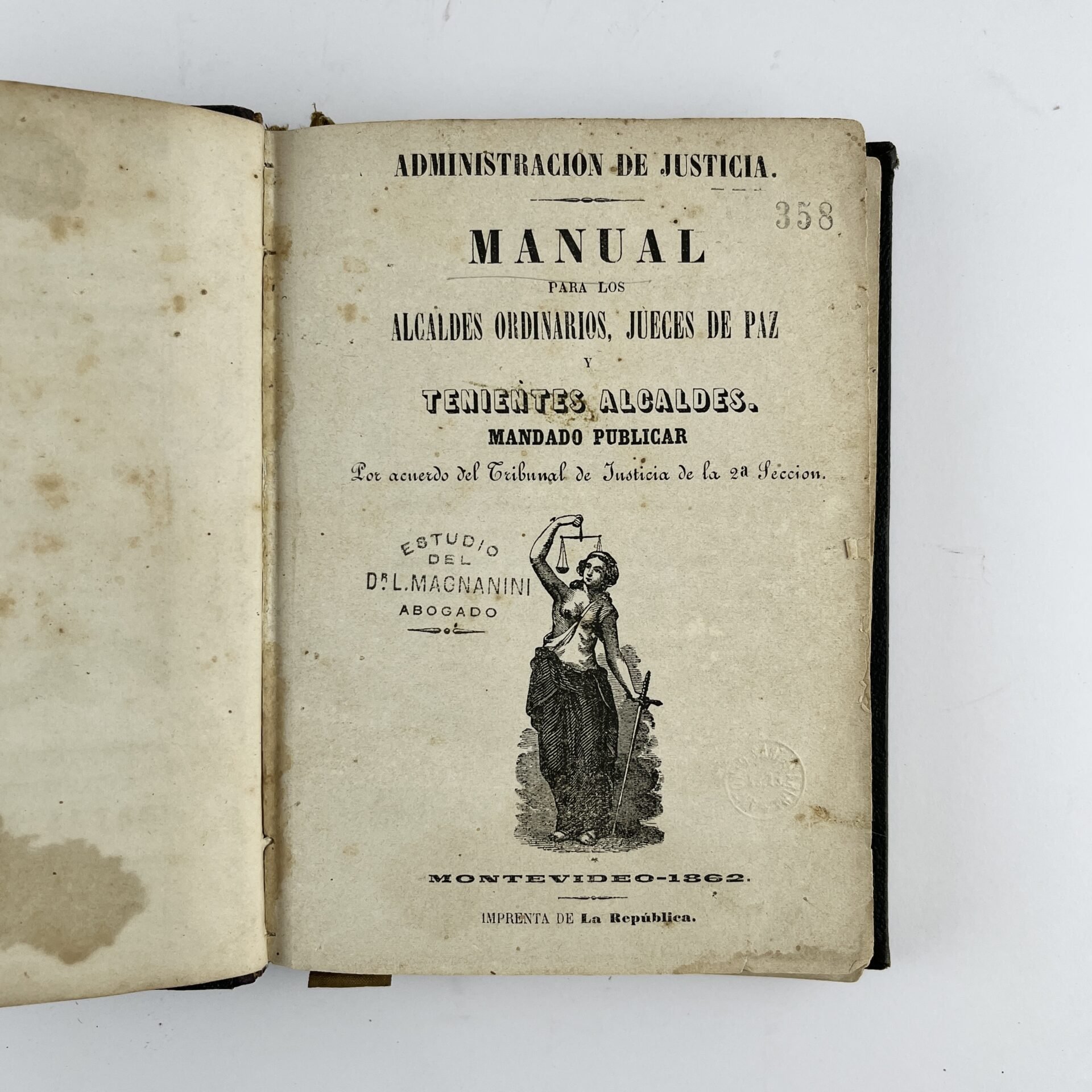 Manual para los alcaldes ordinarios, jueces de paz, y tenientes alcaldes. Mandado publicar por acuerdo del Tribunal de Justicia de la 2a Sección