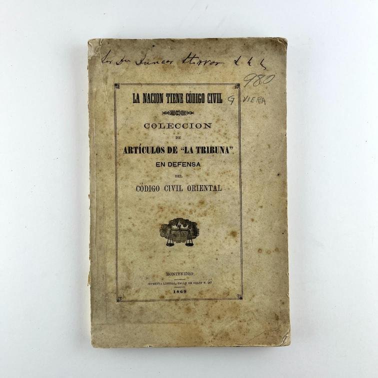 Colección de artículos de “La Tribuna” en defensa del Código Civil Oriental. 1869.