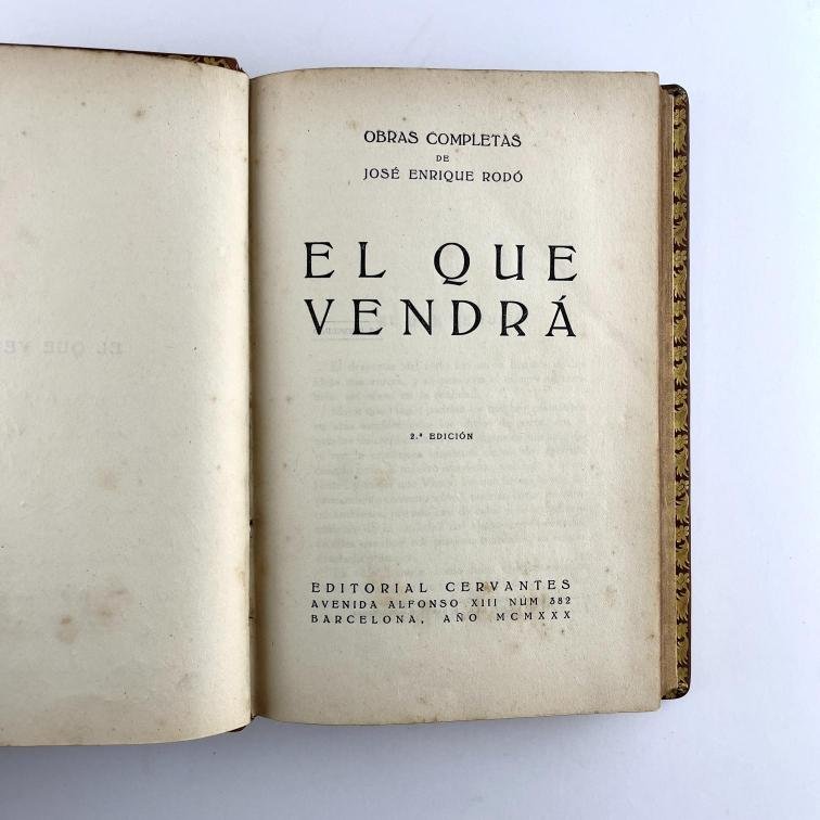 JOSÉ ENRIQUE RODÓ.
El que vendrá.