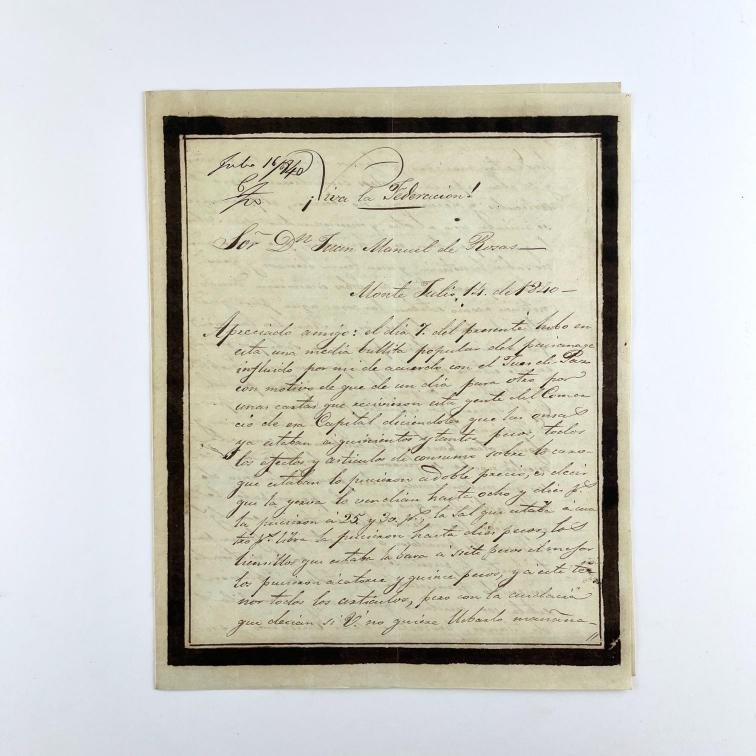 VICENTE GONZÁLEZ A JUAN MANUEL DE ROSAS.
El paisanaje se rebela contra los comerciantes especuladores.