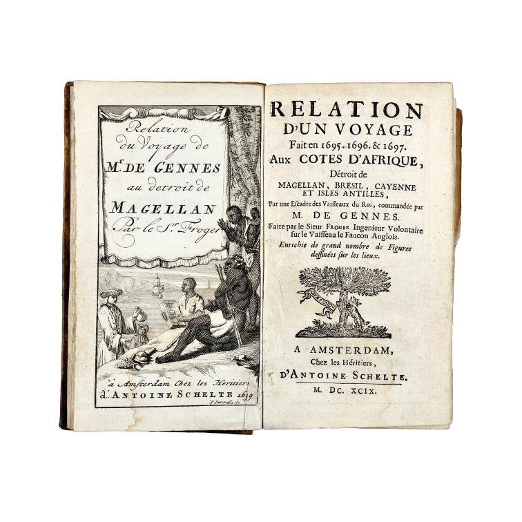 FRANÇOIS FROGER. Relation D’un Voyage, Fait 1695. 1696. & 1697.