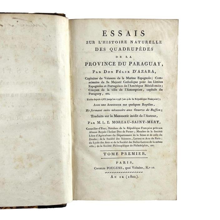 FÉLIX DE AZARA. Essais sur L'Histoire Naturelle des Quadrupèdes de la Province du Paraguay (...)