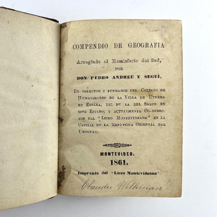 PEDRO ANDREU Y SEGUÍ. Compendio de Geografía Arreglado al Hemisferio Sud.