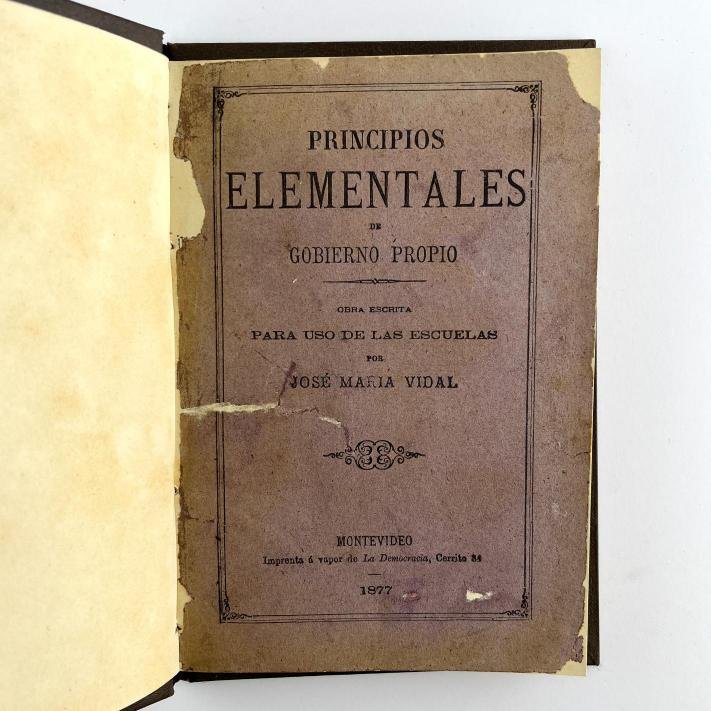 JOSÉ MARÍA VIDAL. Principios elementales de gobierno propio.