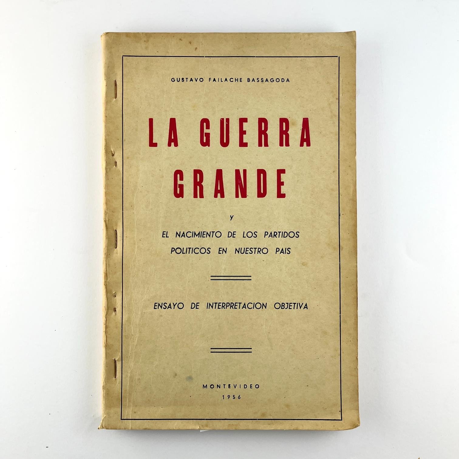 "La Guerra Grande"